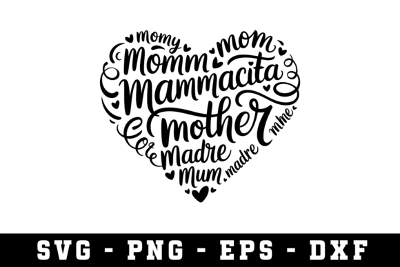 Mom Mammacita Mother SVG: Crafts & Graphics